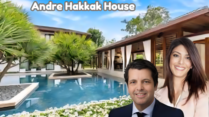 Andre Hakkak House