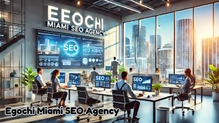 Egochi Miami SEO Agency