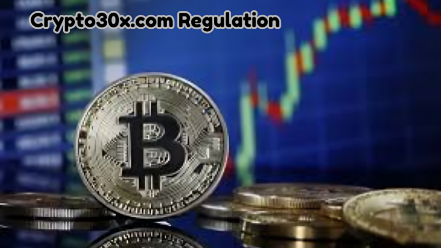 Crypto30x.com Regulation