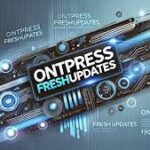 ontpress freshupdates